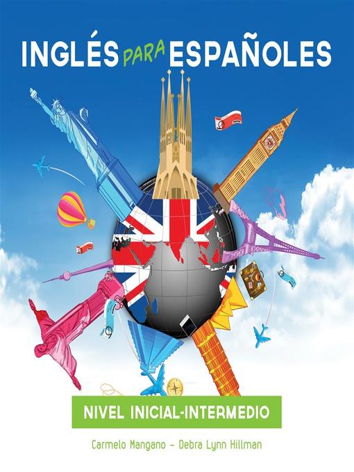 Title details for Curso di ingles, Ingles para Espanoles, Nivel Inicial-Intermedio by Carmelo Mangano - Available